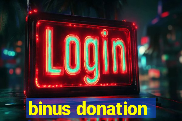 binus donation