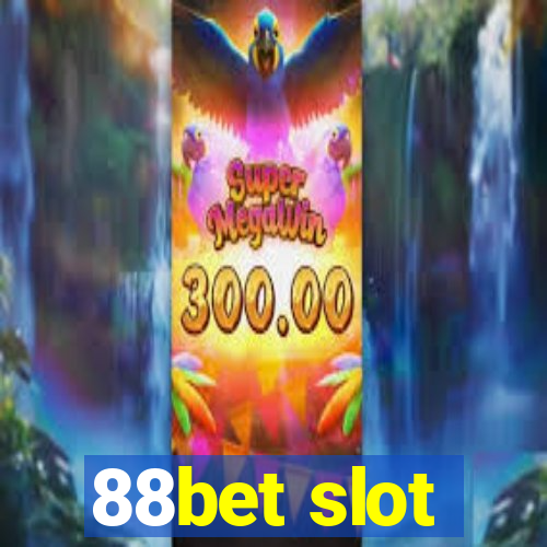 88bet slot