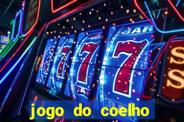 jogo do coelho como ganhar