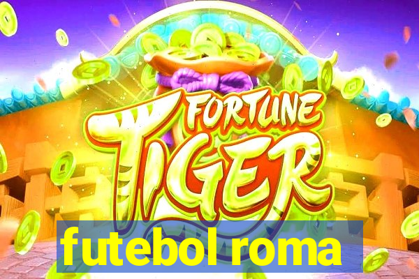 futebol roma