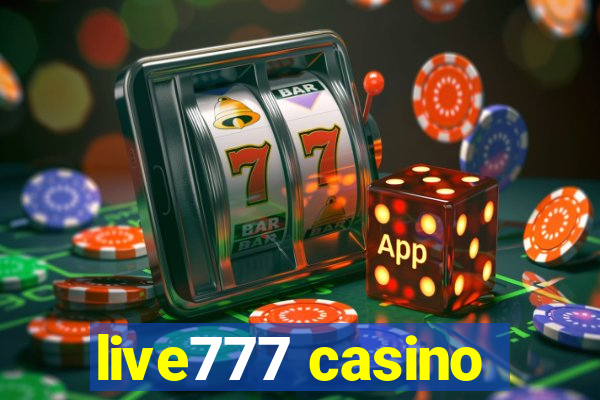 live777 casino