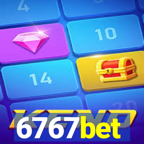 6767bet