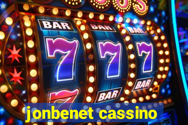 jonbenet cassino