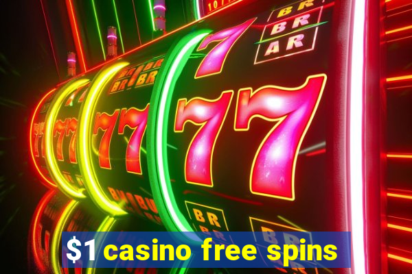 $1 casino free spins