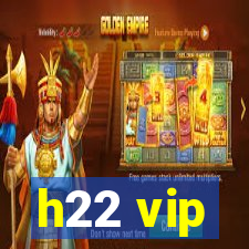 h22 vip