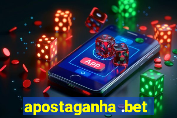 apostaganha .bet