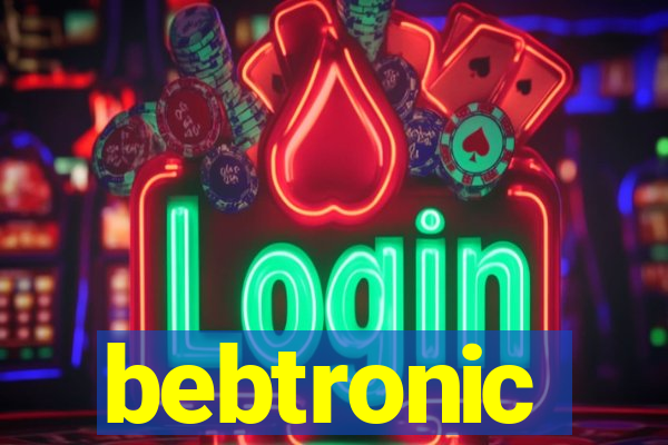 bebtronic