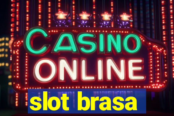 slot brasa