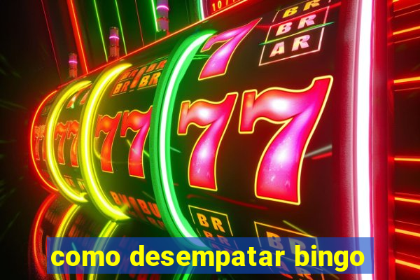 como desempatar bingo