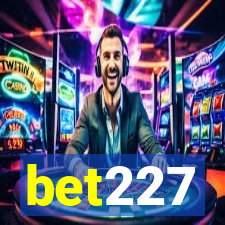 bet227