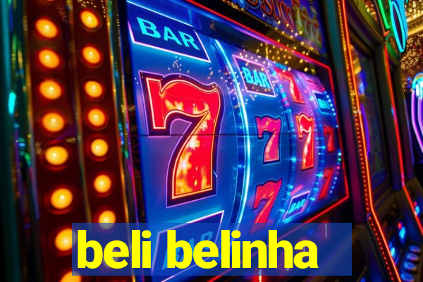 beli belinha