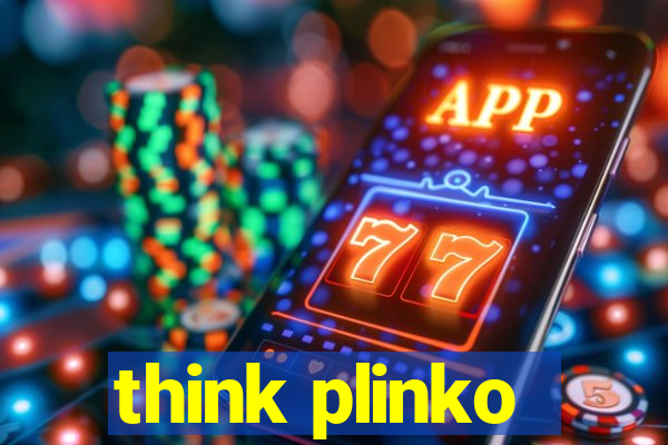 think plinko