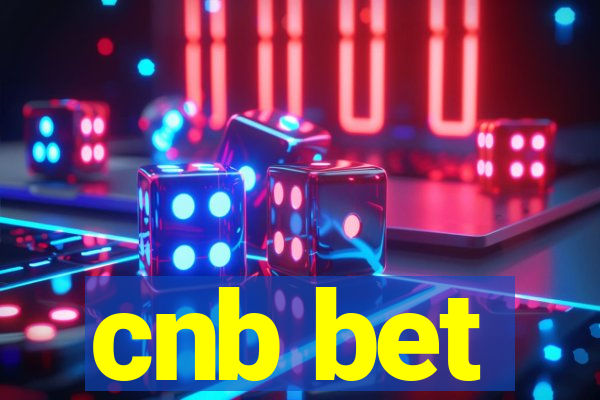 cnb bet