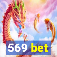 569 bet