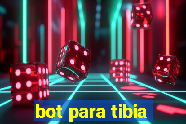 bot para tibia