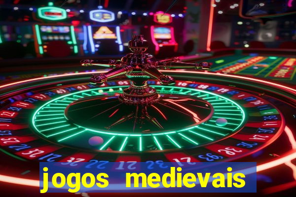 jogos medievais para android