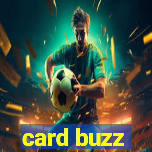 card buzz