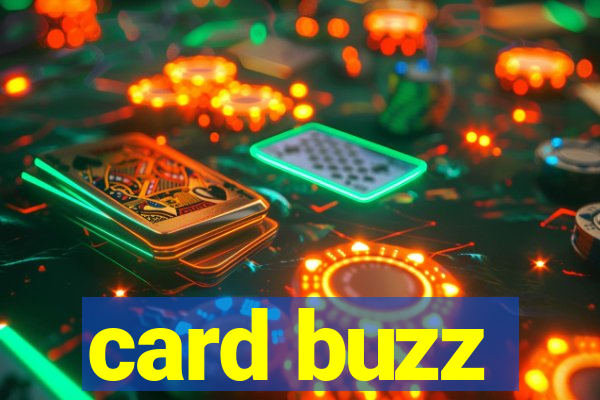 card buzz