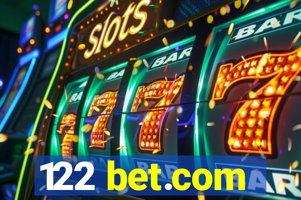 122 bet.com