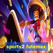 sportv2 futemax