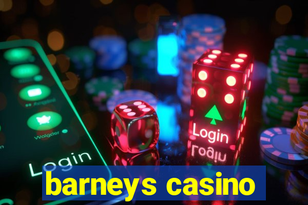 barneys casino