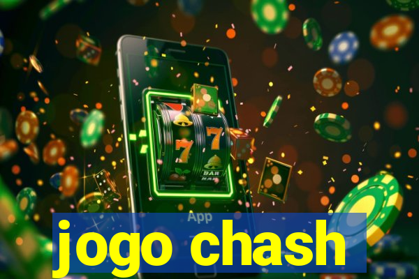 jogo chash