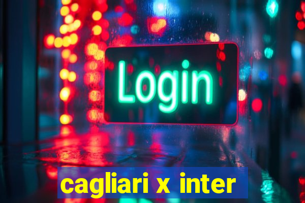 cagliari x inter