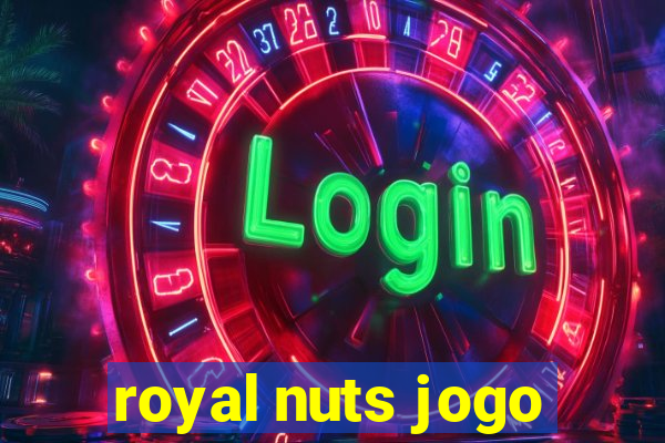 royal nuts jogo