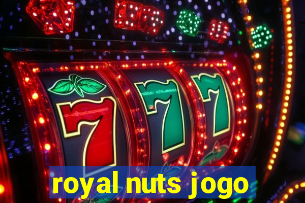 royal nuts jogo