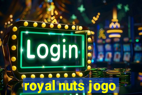 royal nuts jogo