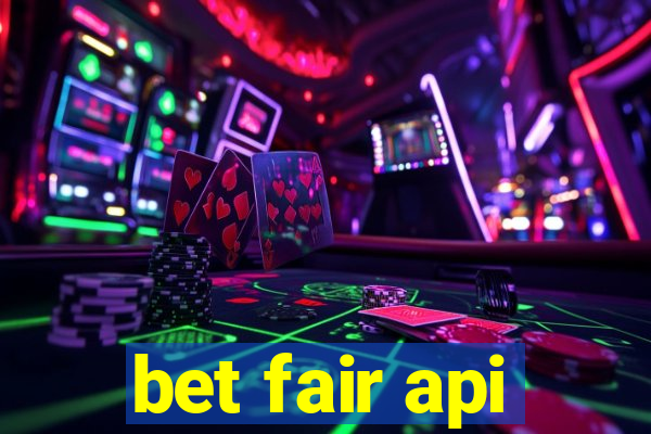 bet fair api