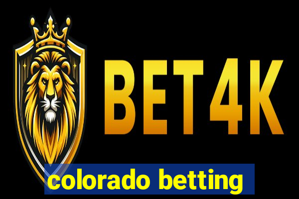 colorado betting