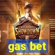 gas bet