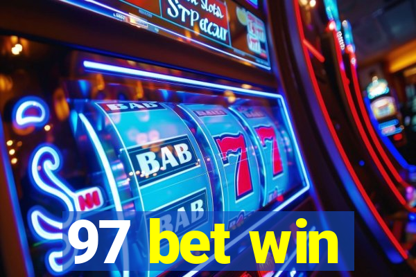 97 bet win