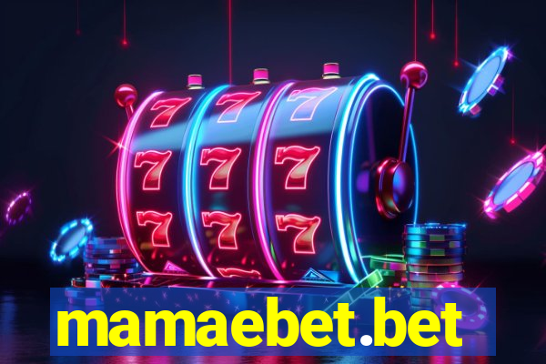 mamaebet.bet