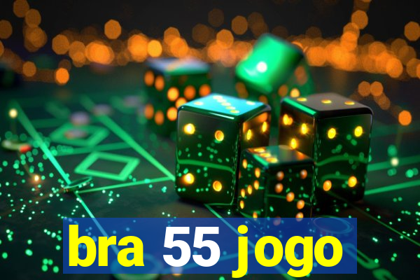 bra 55 jogo