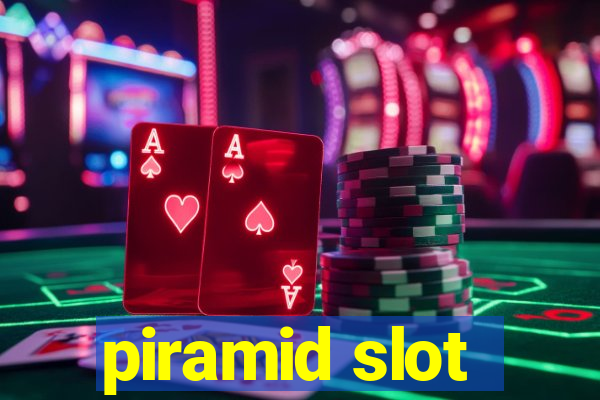 piramid slot