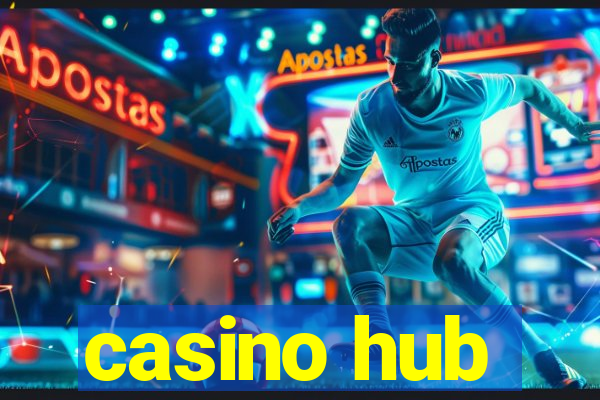 casino hub