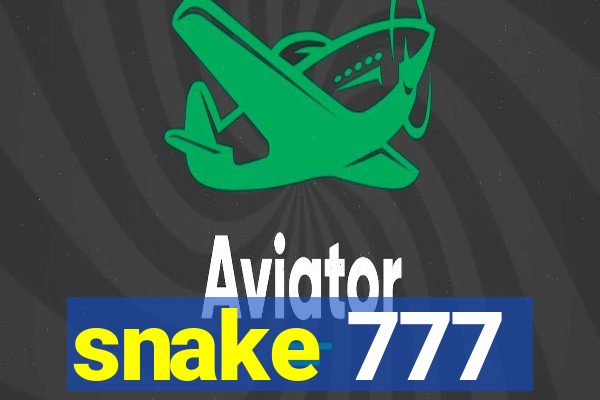 snake 777