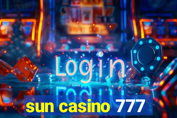 sun casino 777