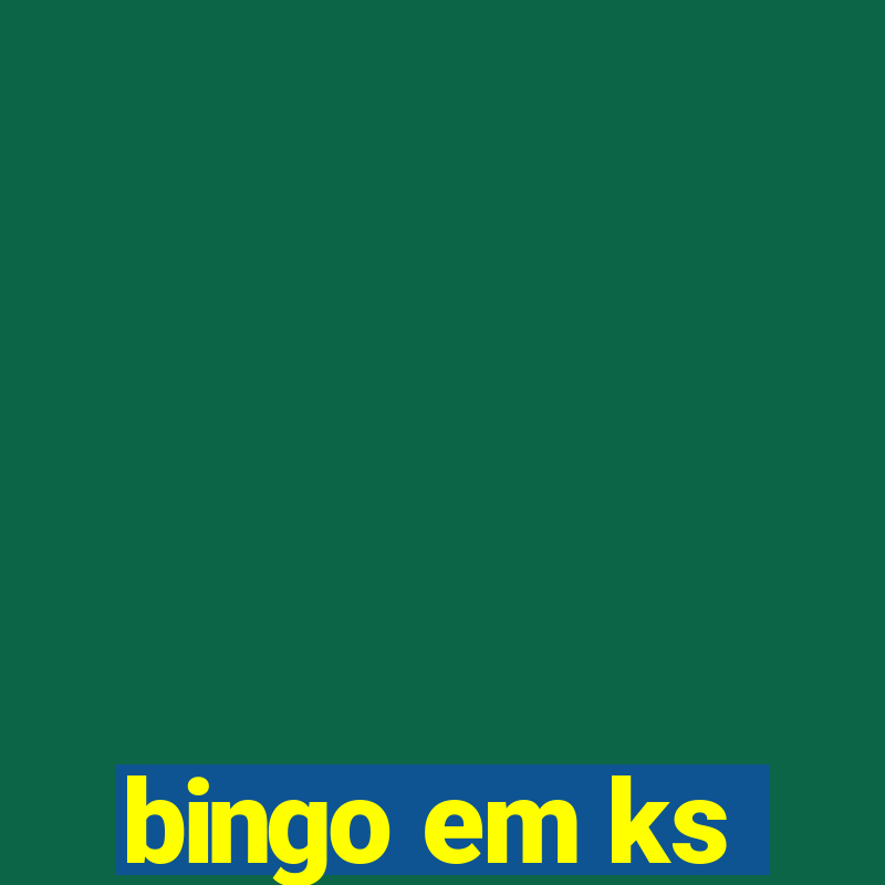 bingo em ks