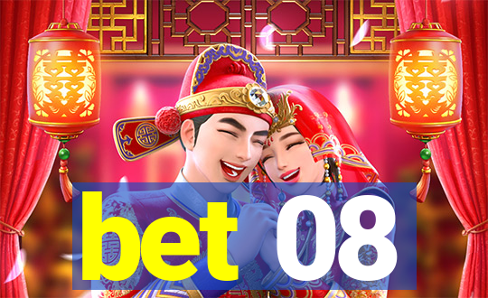 bet 08