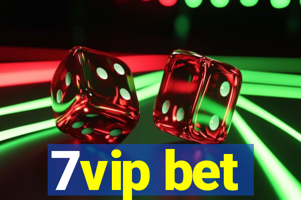 7vip bet