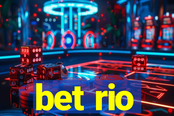 bet rio