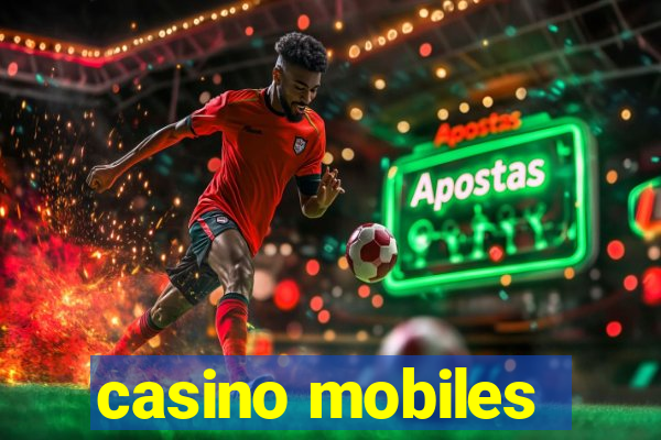 casino mobiles