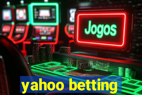 yahoo betting