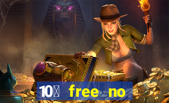 10￡ free no deposit casino