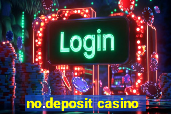 no.deposit casino