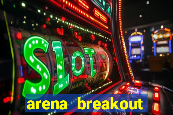 arena breakout infinite como jogar