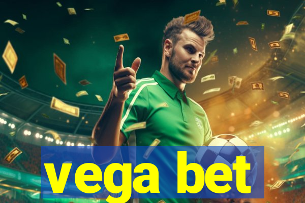 vega bet